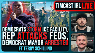 Democrats STORM ICE Facility, Rep ATTACKS Feds, Democrat Mayor ARRESTED | Timcast IRL