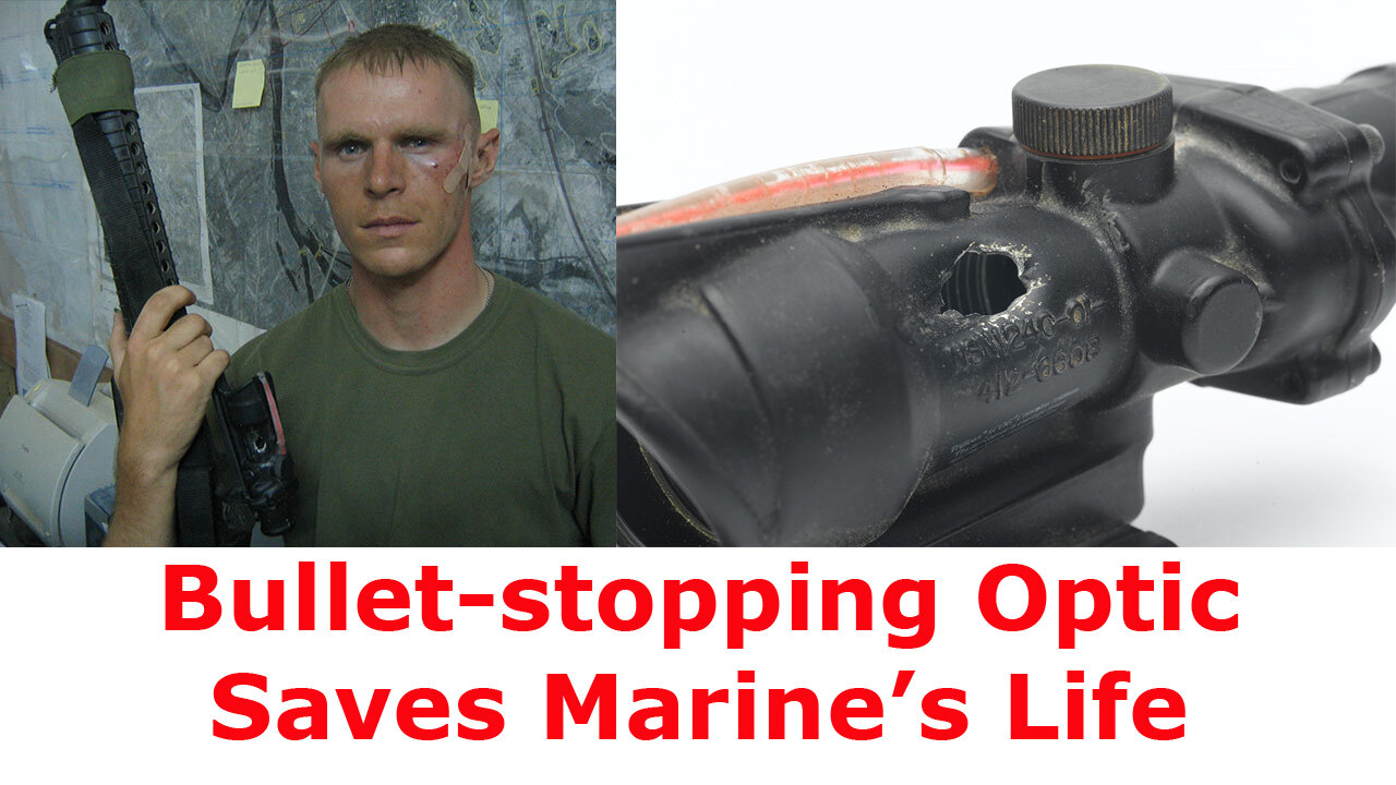 Bullet-stopping Optic Saves Marine's Life