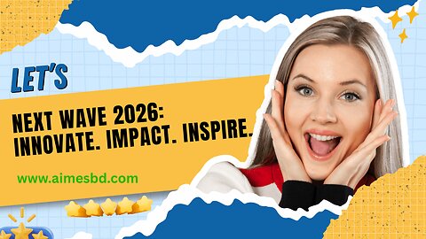 NEXT WAVE 2026: Innovate. Impact. Inspire.