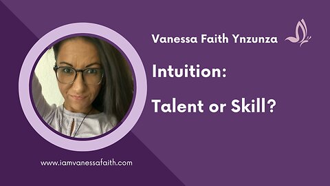 You are naturally intuitive - Gain more ability with training your intuition