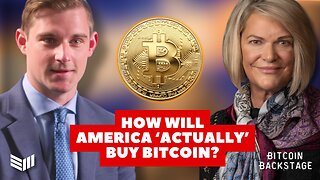 Will The U.S. 'ACTUALLY' Buy Bitcoin for the SBR? | Bitcoin Backstage feat. Brian Harrington