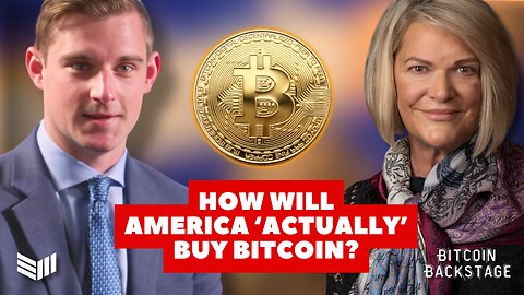 Will The U.S. 'ACTUALLY' Buy Bitcoin for the SBR? | Bitcoin Backstage feat. Brian Harrington
