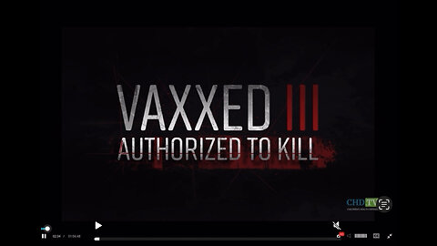 Vaxxed III Authorized to Kill