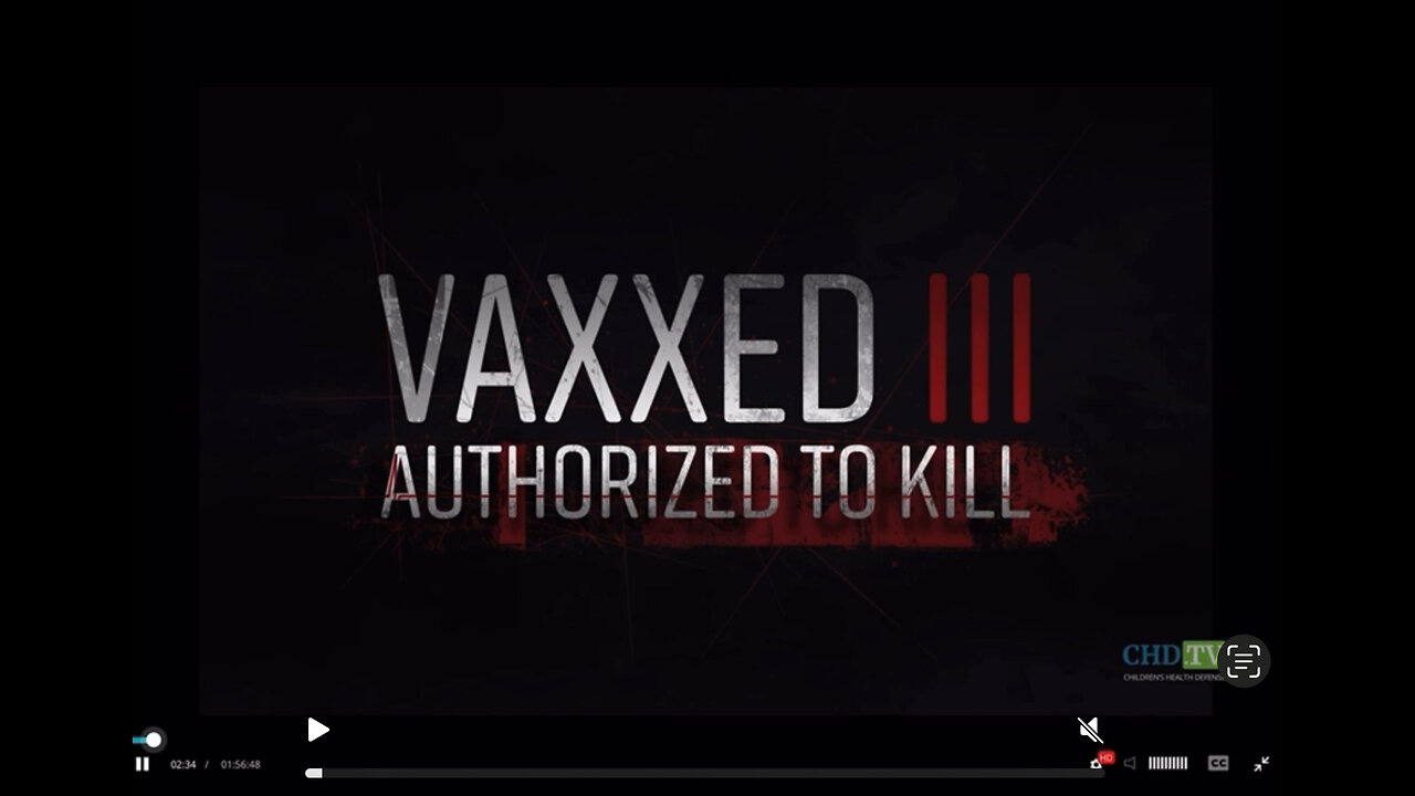 Vaxxed III Authorized to Kill