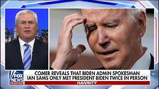 Rep James Comer: More Evidence Biden Was Shielded From His Inner Staff