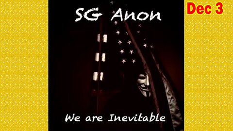 SG Anon Situation Update Dec 3: "Grand Juries, Elections, and Common Law"