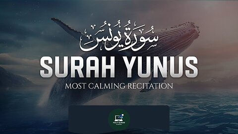 Surah Yunus Beautiful Recitation