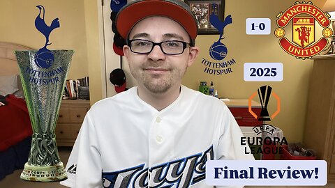 RSR7: Tottenham Hotspur FC 1-0 Manchester United FC 2025 UEFA Europa League Final Review!