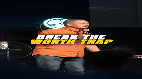 Break the worth trap