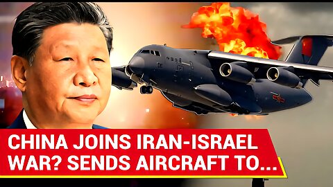 China Aircraft SECRETLY DUMPS Weapons In Iran, Turns Off Tracking Amid IRGC's Blitz