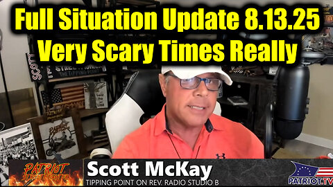 Very Scary Times Really > Lots at Stake. 8-13-25-AT-2PM-CST-00T-EST #TRUTH