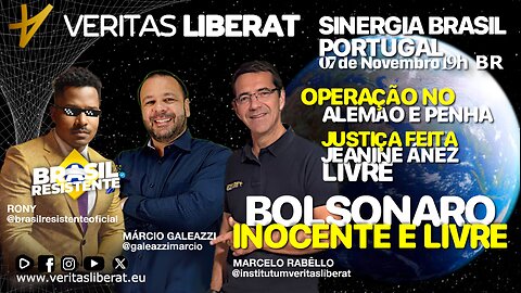 Sinergia Brasil Portugal-07/11/2025 - Bolsonaro Livre / Justiça Feita Jeanini Anez Livre