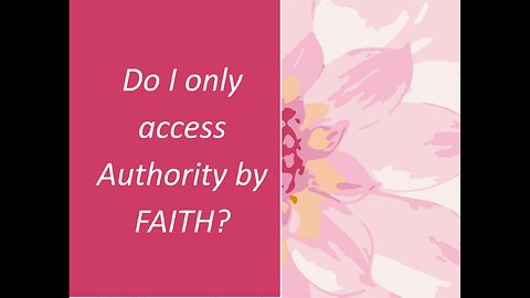 May 14 (Year 4) Do I only get authority through faith? - Tiffany Root & Kirk VandeGuchte