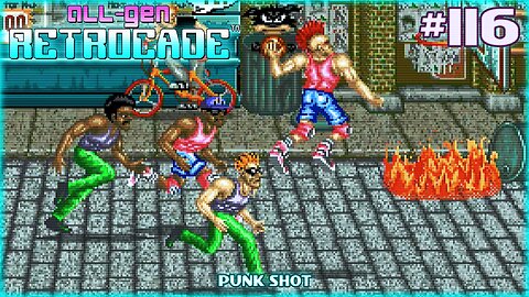 All-Gen Retrocade Ep.116: PUNK SHOT
