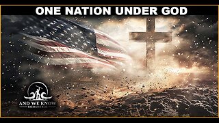 And We Know 2-6-26: One NATION under GOD, A call to prayer, Super BOWL comms?.......