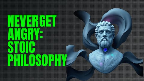 How To Never Get Angry Or Bothered By Anyone | Stoic Philosophy