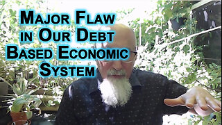 Major Flaw in Our Debt Based Economic System, Credit Is Use as a Weapon To Centralize More Power