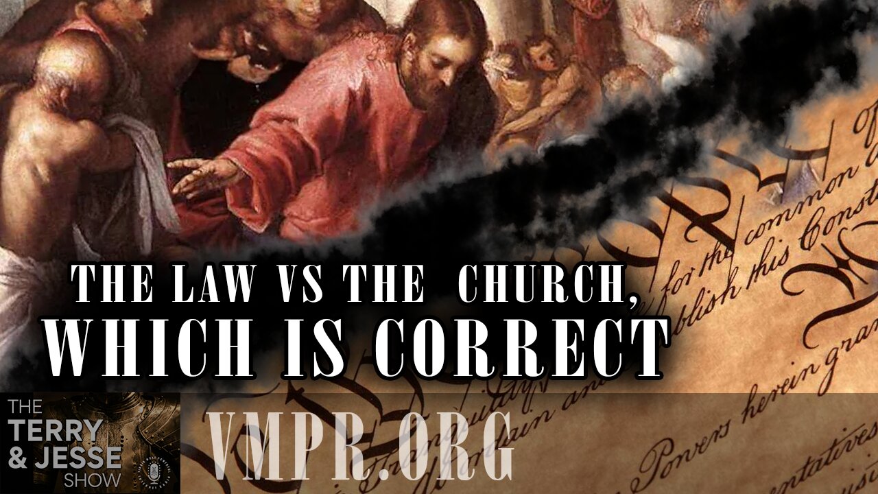 26 Mar 25, The Terry & Jesse Show: The Law vs the Catholic Church, Which Is Correct?