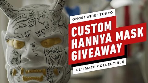 Ghostwire - Tokyo-inspired Custom Hannya Mask Giveaway - End of the World - Ultimate Collectible