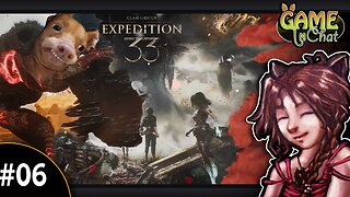 ClairClair Obscur Expedition 33 #06 🌹🌅Finding the City of the Living Trees 🌳