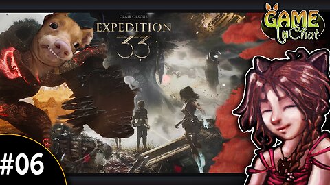 ClairClair Obscur Expedition 33 #06 🌹🌅Finding the City of the Living Trees 🌳