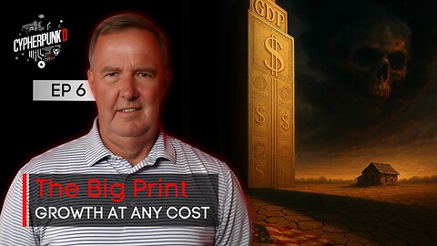 The Big Print Series: Economic War - Austrian vs Keynesian Schools | Episode 6 of 12