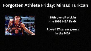 Forgotten Athlete Friday #179: Mirsad Turkcan