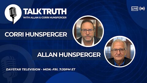 Talk Truth 04.03.25 - Allan and Corri Hunsperger