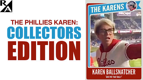The Phillies Karen: Collectors Edition