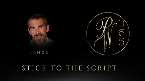 Stick to the script