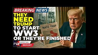Breaking: The Real Reason They Want WW3 Is So Sick Even Trump Can't Say It On TV