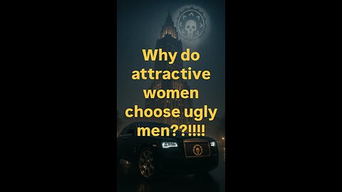 Why do attractive women choose ugly men??!!!!