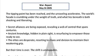 WAR REPORT - MAY 31 2025 - THE SHIFT IS UNSTOPPABLE