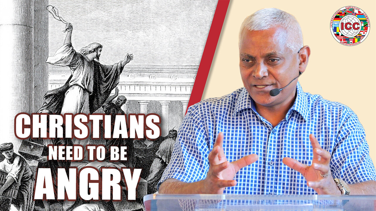 Christians Need To Be Angry! – Ravi Chandran