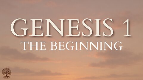 Genesis 1 | The Beginning | Bible Reading | Calm Scripture Audio for Meditation, Prayer & Reflection