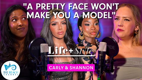 Beach Channel Life + Style I A Pretty Face Won't Make You a Model