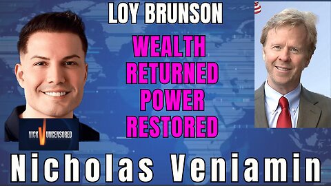 The Wealth Return Plan: Loy Brunson in Conversation with Nicholas Veniamin