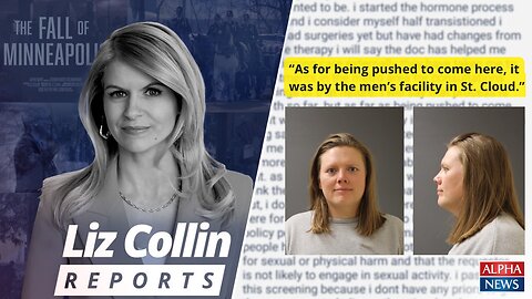 EXCLUSIVE: Former inmate exposes disturbing reality behind Minnesota's trans prison policy: 'It's a sickness'