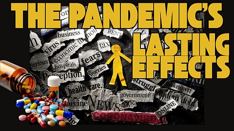 The Pandemic's Lasting Effects! How It Killed MORE Than People!