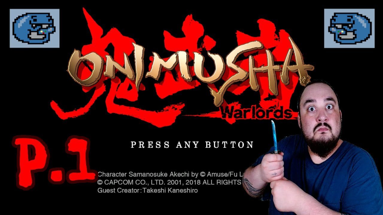 ONIMUSHA - PART 1 - SAMARUAI WARRIOR YOUTUBER DEFEATS THE FIENDS ATTACK A VILLAGE