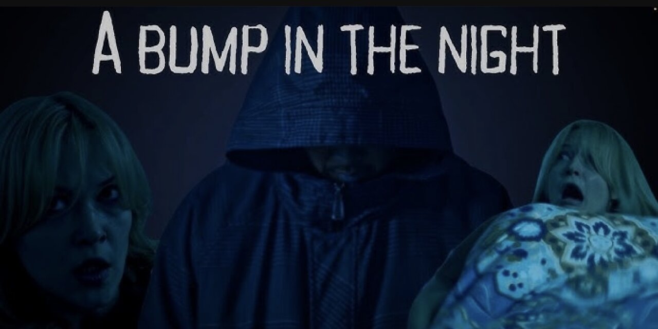 A Bump in the Night | Short Horror Film That Will Keep You Awake