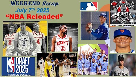 NBA Reloaded - Weekend Recap - July 7th 2025 | The Sports Guyz