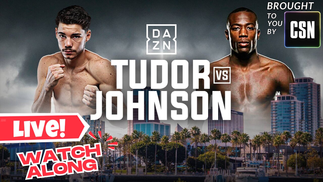 Boxing: Tudor vs Johnson | CSN Fight Night