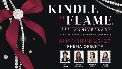 LYNETTE HAGIN'S KINDLE THE FLAME WOMEN'S CONFERENCE - 25TH ANNIVERSARY INVITATION!