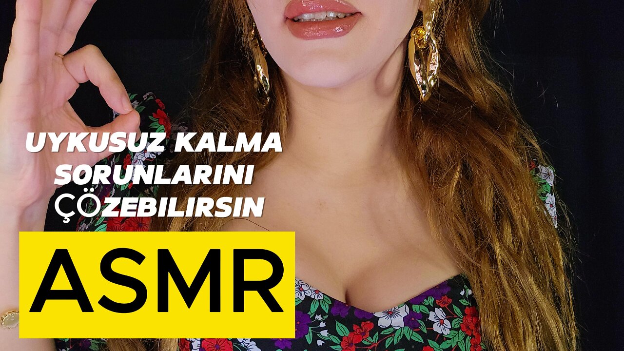 ASMR Türkçe / Uykusuz Kalma Sorunlarını Çözebilirsin