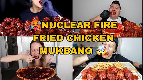 Spicy Nuclear Fire Fried Chicken Mukbang