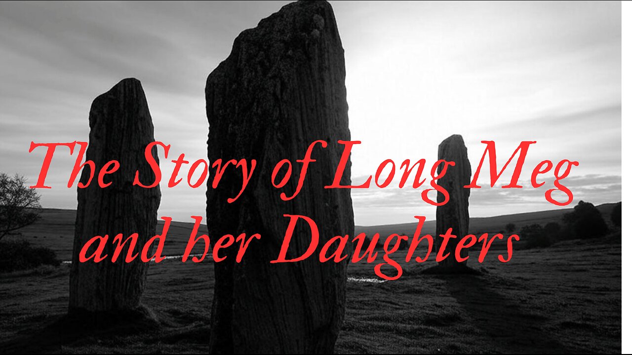 The Story of Long Meg and her Daughters