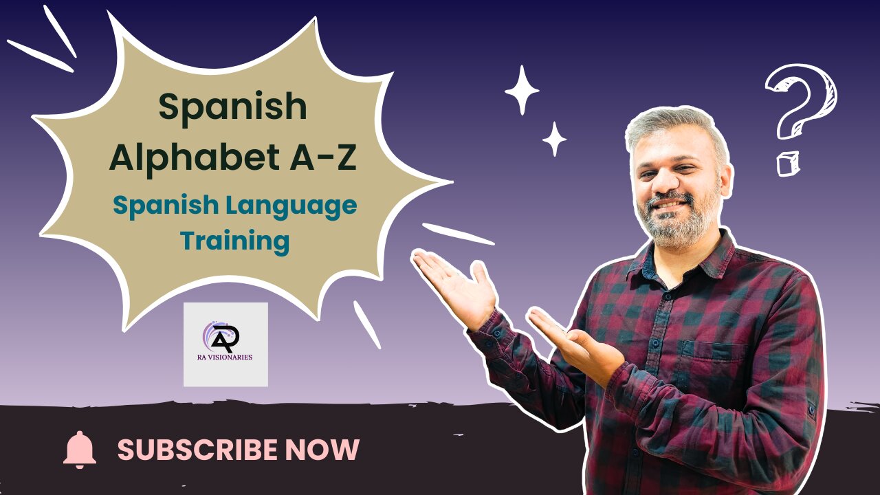 Master in Spanish Languages || Spanish Alphabet A-Z || Spanish Language Training