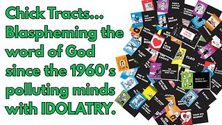 Chick Tracts Are Full of Blaspheme