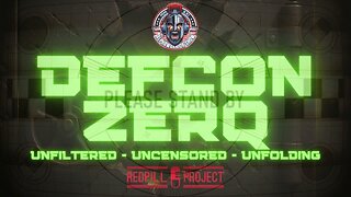 DEFCON ZERQ - EPISODE -001